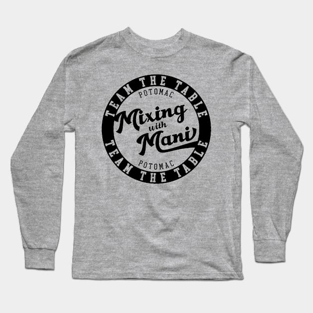 Team the Table-black Long Sleeve T-Shirt by Mixing with Mani